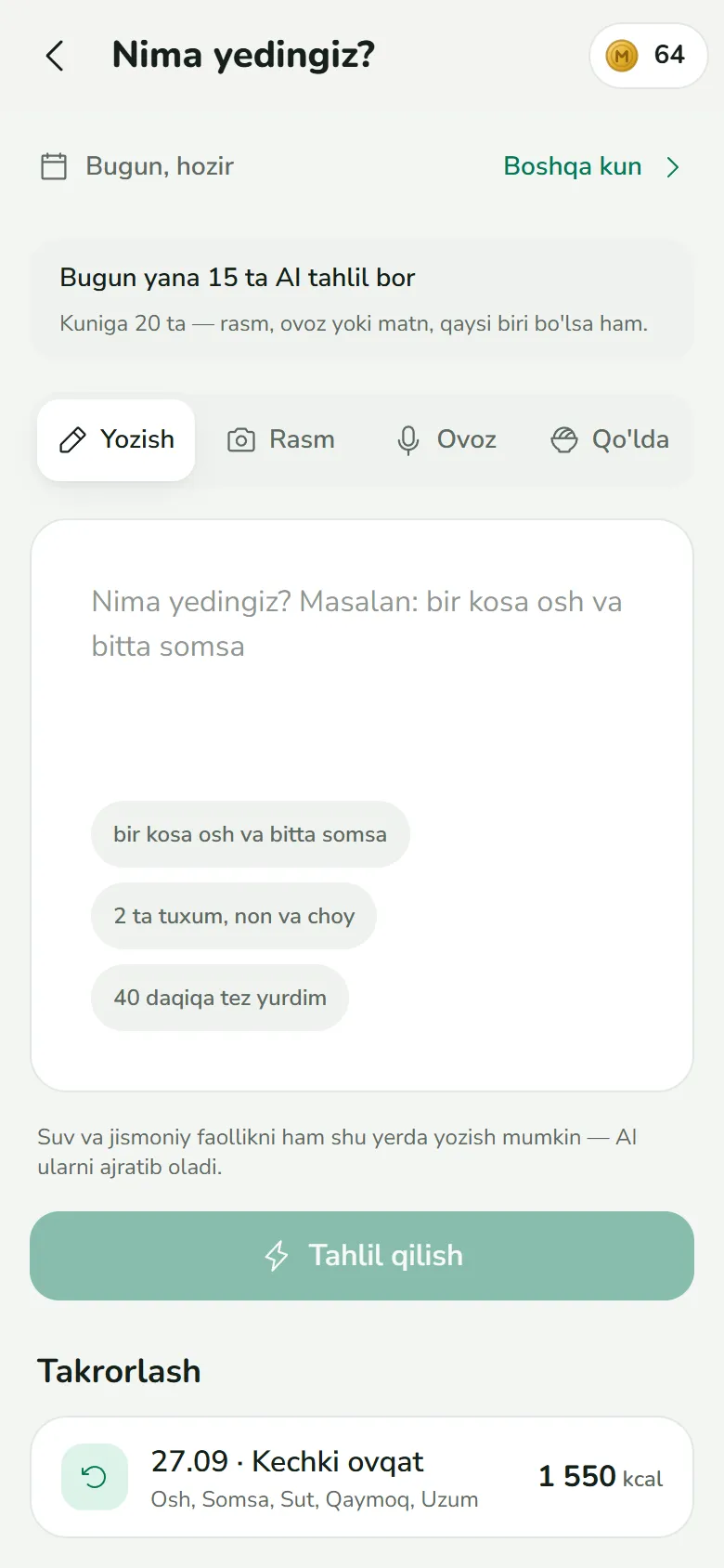 «Nima yedingiz?» — yozish, rasm, ovoz yoki qo‘lda